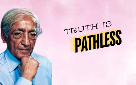 J Krishnmuti Best Quotes