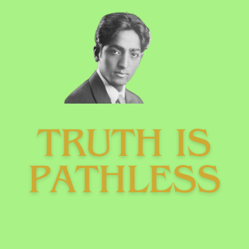 J Krishnmurti: Choiceless Awareness